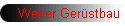 Weber Ger�stbau